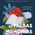 Editora Minotauro | "As Falsas Memórias de Manoel Luz" de Marlene Ferraz
