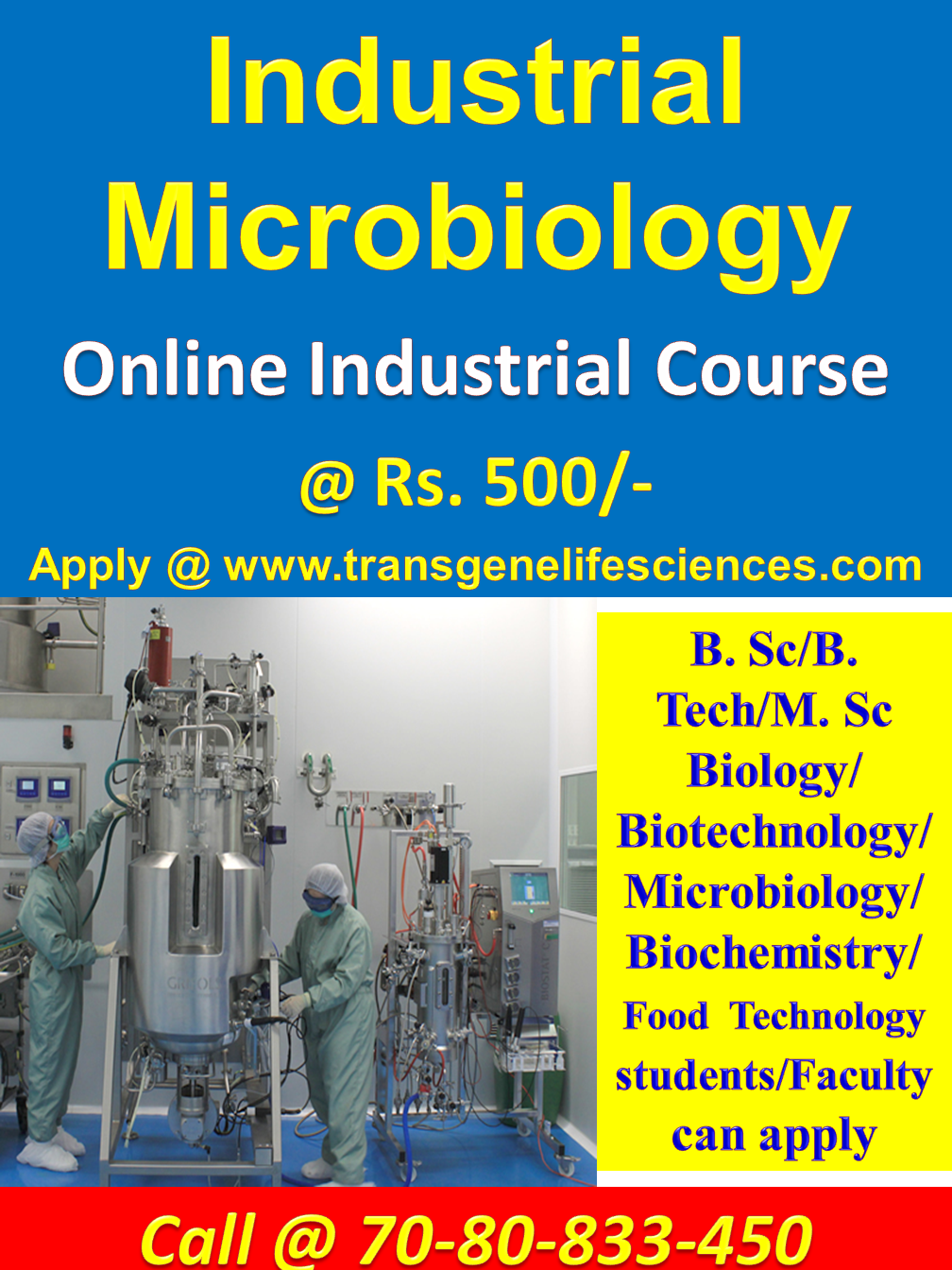 INDUSTRIAL MICROBIOLOGY One Month Online Certificate Course Rs.500/