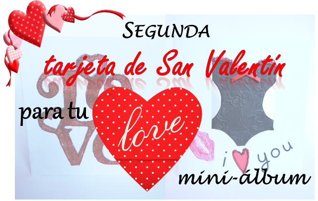 portada segunda tarjeta de San Valentín para un LOVE mini-álbum de scrapbooking