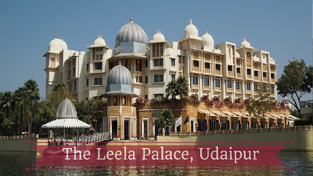 Leela Palace, Udaipur