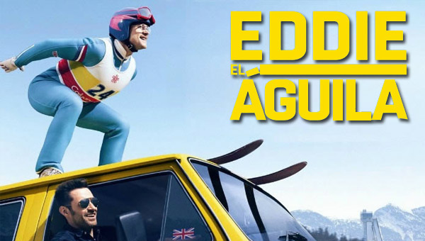 Crítica de "Eddie El Águila (Eddie the Eagle)" Crítica de "Eddie El Águila (Eddie the Eagle)"