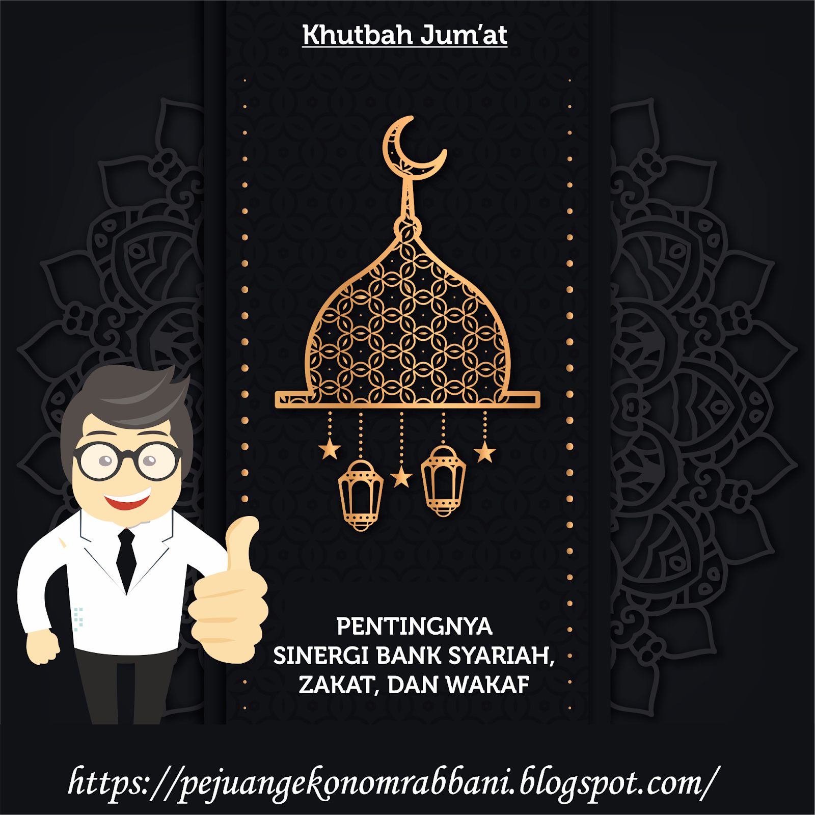 Khutbah Jum At Pentingnya Sinergi Bank Syariah Zakat Dan Wakaf Penikmat Rindu