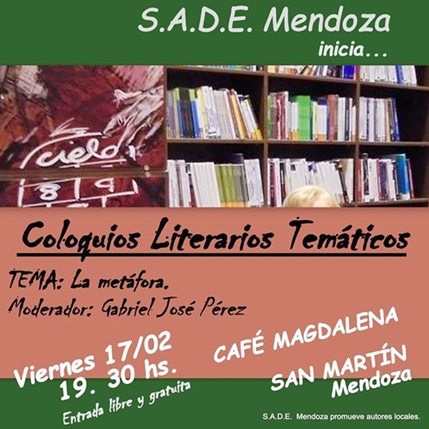 SADE MENDOZA inicia Ciclo de Coloquios Literarios Temáticos