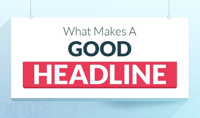 Image: What Makes A Good Headline #infographic