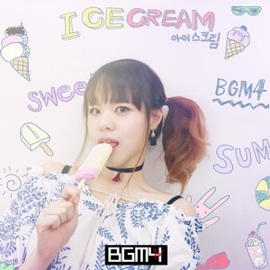 [Single] BGM4 – Ice Cream (2016.08.22/MP3/RAR)