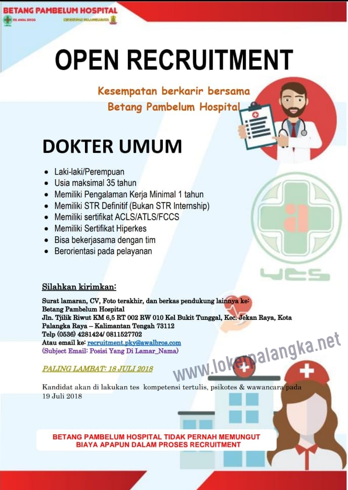 Lowongan Kerja Betang Pambelum Hospital Dokter Umum Rekam Medis Juli 2018 Kalimantan Tengah Palangka Raya Juni 2021 Karer Id