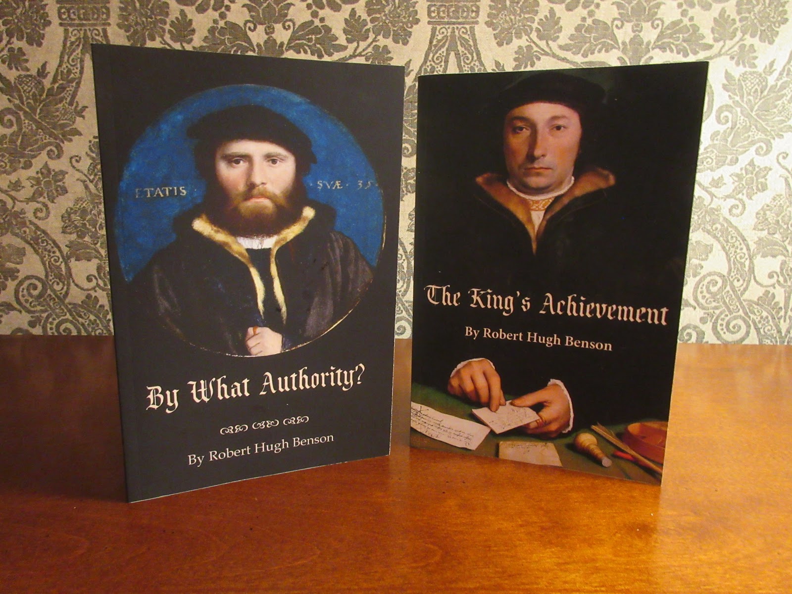 RORATE CÆLI Newly Published Two Historical Novels by Benson, Two