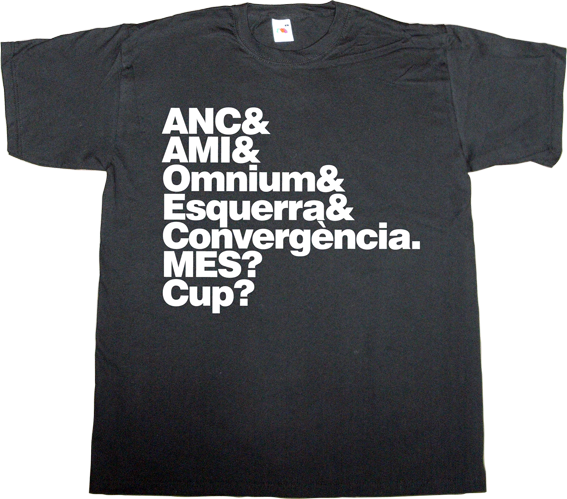 anc assemblea nacional catalana catalonia convergència i unió cup ERC esquerra freedom independence omnium t-shirt ephemeral-t-shirts