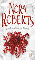 http://leslecturesdeladiablotine.blogspot.fr/2017/11/les-lumieres-du-nord-de-nora-roberts.html