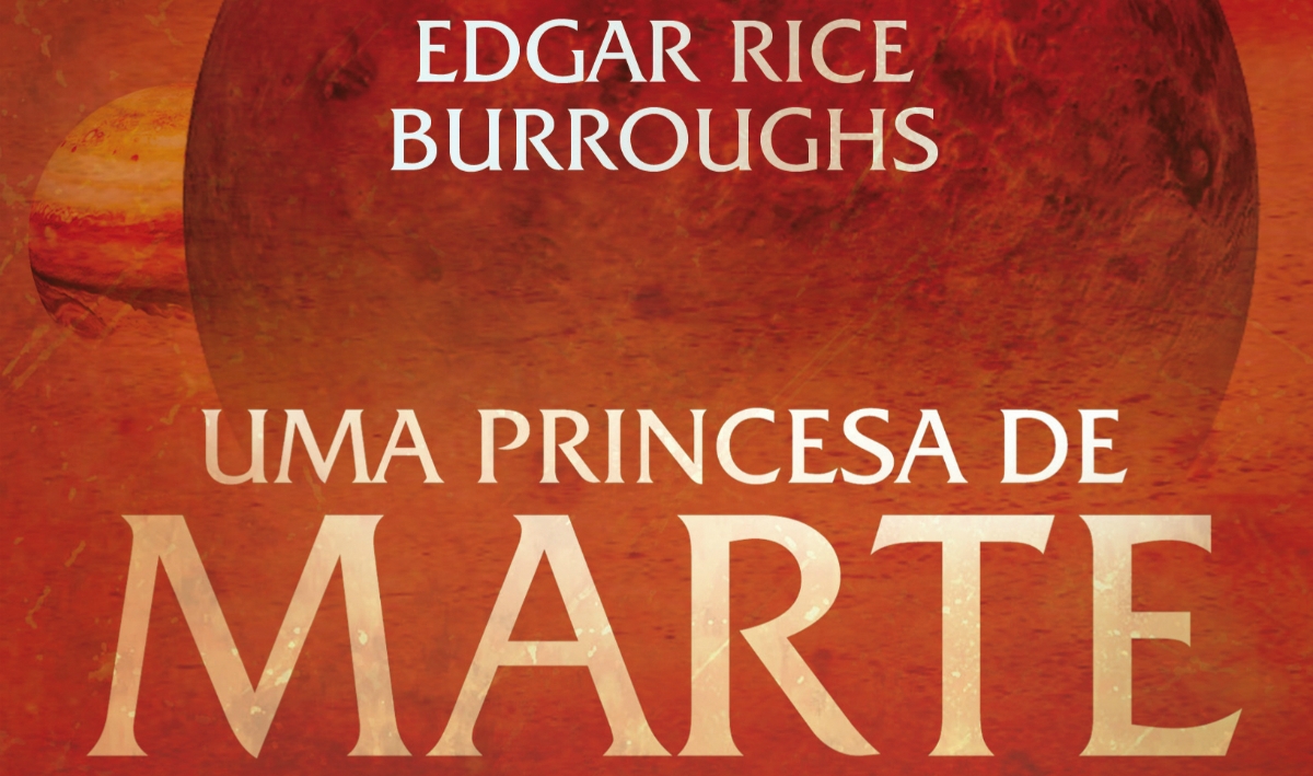 Resenha Uma Princesa de Marte Resumo de Letras