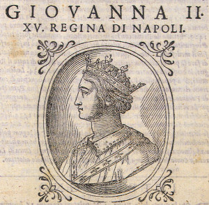 La Giovine Storia La Regina di Napoli Giovanna II d’Angiò la sua