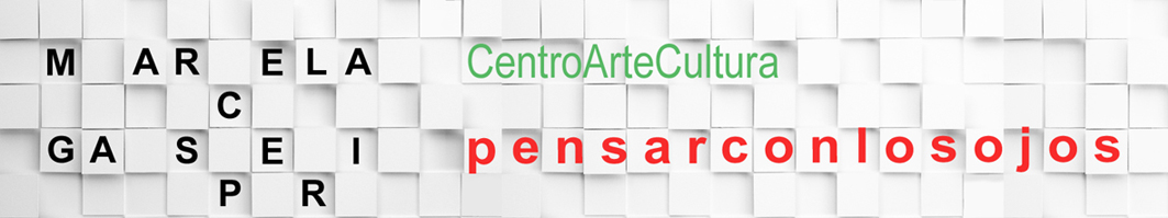 pensarconlosojos   CentroArteCultura