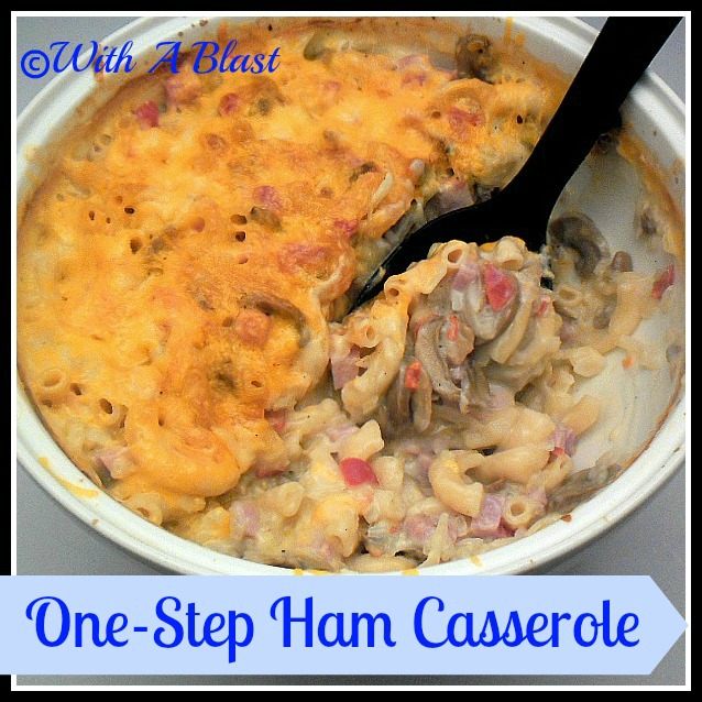 One-Step Ham Casserole