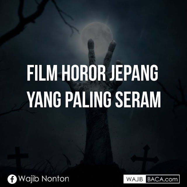 Buat Kamu Pecinta Anime, Ini Dia Film Horror Jepang Terseram yang Wajib Ditonton!