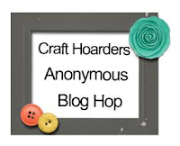 Craft Hoarders Anonymous Monthly Blog Hop
