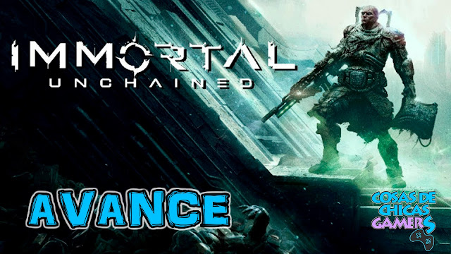 Análisis Immortal Unchained