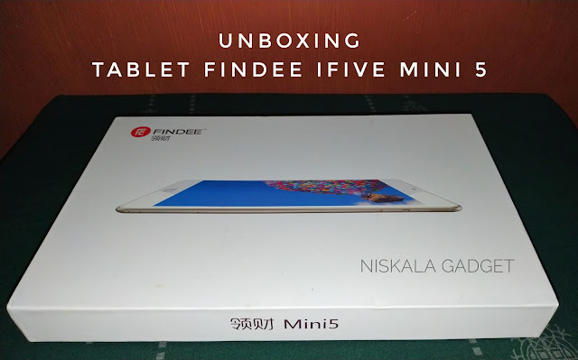 Unboxing Tablet Findee Ifive Pro Mini 5