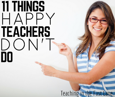 11 things to STOP doing right now to be happier as a teacher. The first one made a huge difference for me!