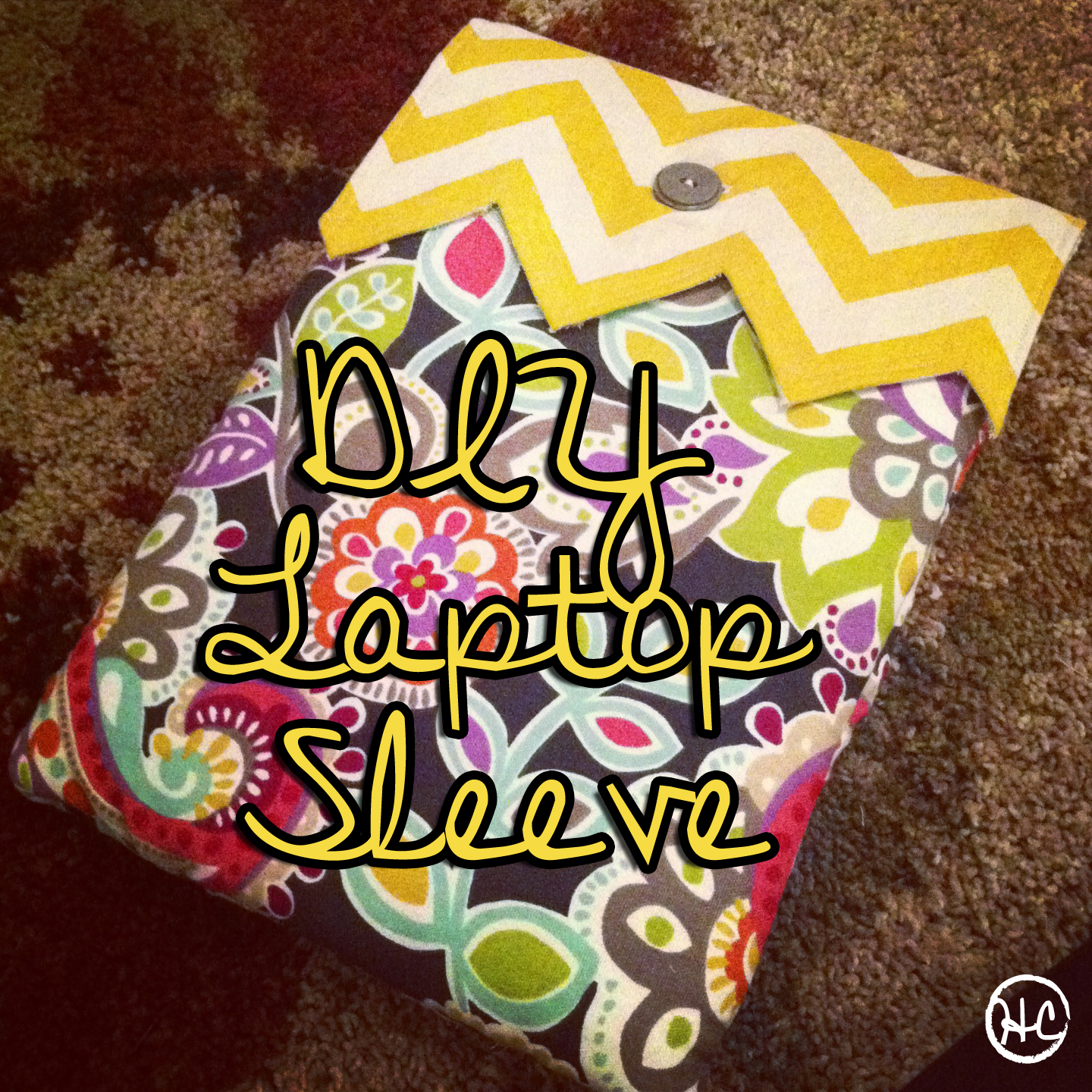 Just a Southern Crafty Mess DIY Laptop Sleeve Tutorial