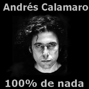 Andres Calamaro – 100% de nada