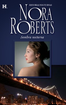 nora roberts, sombra nocturna, reseña