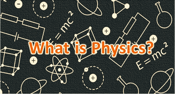 # What is Physics - A Short Introduction