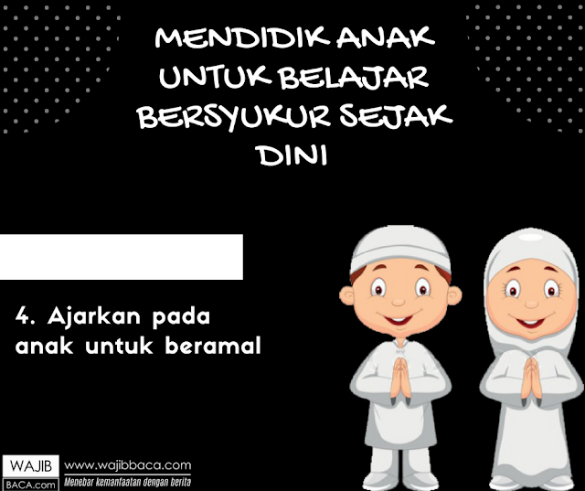 Cara Mengajarkan Anak Agar Bisa Bersyukur Sejak Kecil Cara Mengajarkan Anak Agar Bisa Bersyukur Sejak Kecil
