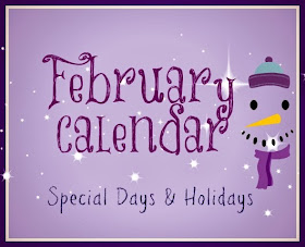 February Holidays Calendar for Special Days to Plan Activities