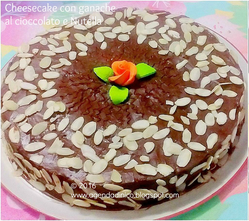 Agenda di Nico Cheesecake ricotta, mascarpone con ganache al