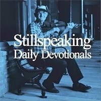 Stillspeaking Daily Devotional