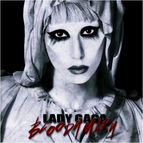 Lady Gaga Bloody Mary (Clinton Sparks Remix) Single Music Lady Gaga Bloody Mary (Clinton Sparks Remix) Single Music
