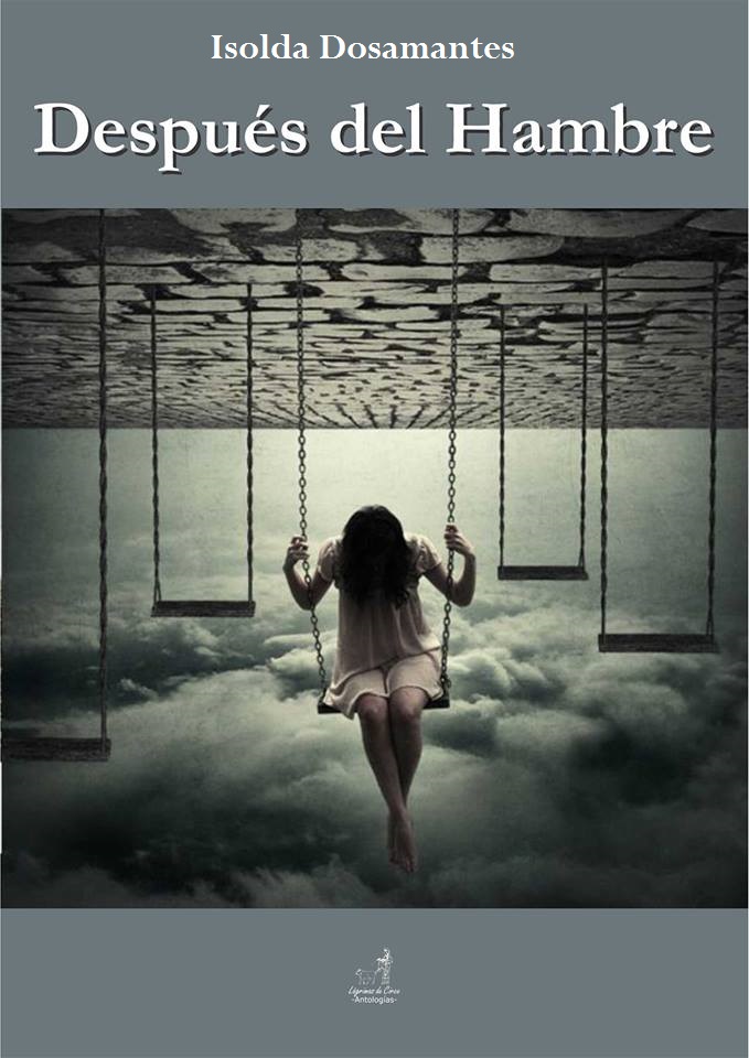 Miradas del tiempo Poemas de Isolda Dosamantes