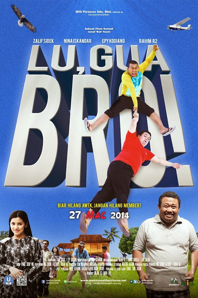 Lu, Gua Bro! | Sinopsis Dan Review Filem