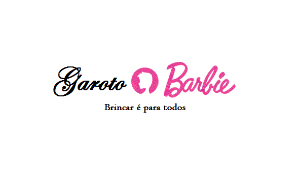 Garoto Barbie - Brincar é para todos