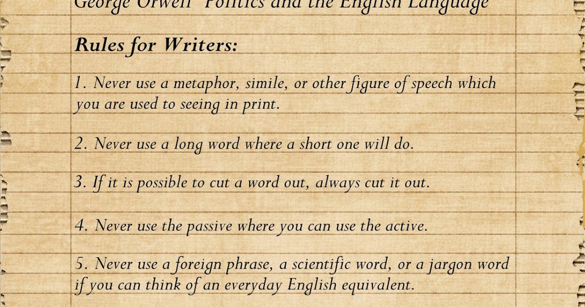Written rules. George orwell politics and the english language. оруэлл дневники. the orwell diaries. orwell s six rules.