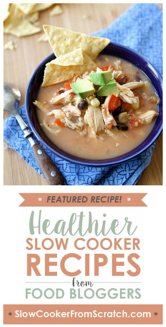 Slow Cooker from Scratch® Slow Cooker Chicken Tortilla Soup Recipe