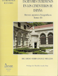 ESCRITORES EXTREMEÑOS EN LOS CEMENTERIOS DE ESPAÑA Tomo III