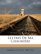 "Lettres de ma chaumière", Nabu Press, 2011