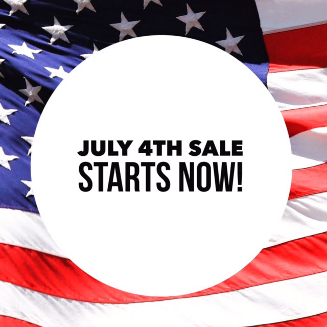 HUGE 4th of July Sale!