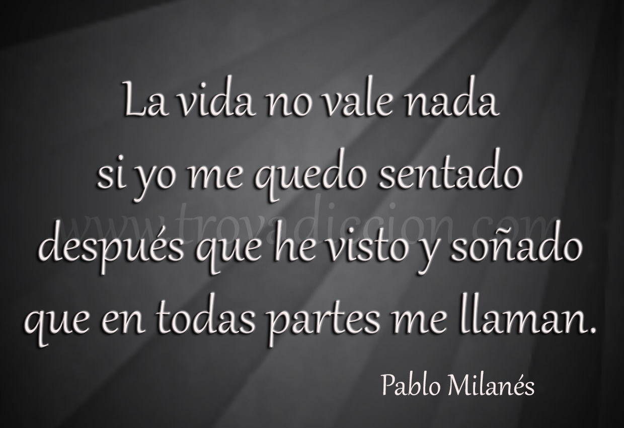 La vida no vale nada Pablo Milanés