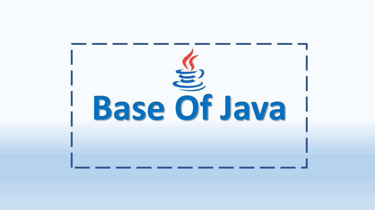 Base of Java