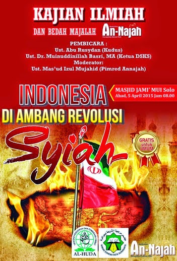 Hadirilah Kajian Ilmiah "Indonesia Diambang Revolusi Syiah" di Solo