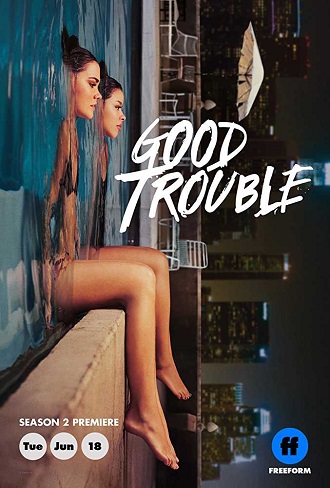 Good Trouble Season 2 Complete Download 480p All Episode