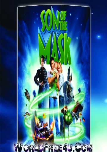 Poster Of Son of the Mask (2005) In Hindi English Dual Audio 300MB Compressed Small Size Pc Movie Free Download Only At worldfree4u.com