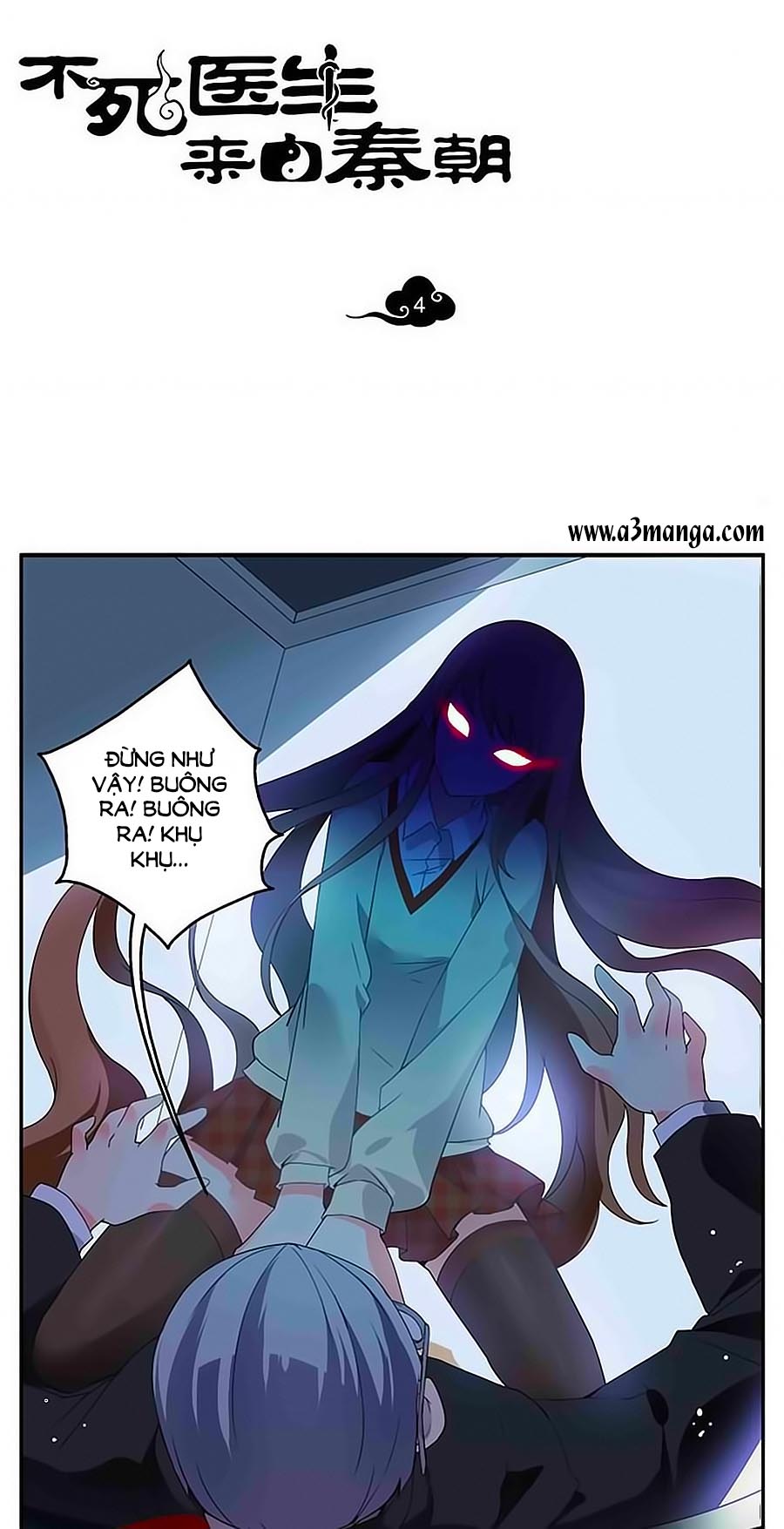 Bất Tử Y Sinh Tới Từ Tần Triều Chap 4 - Next Chap 5