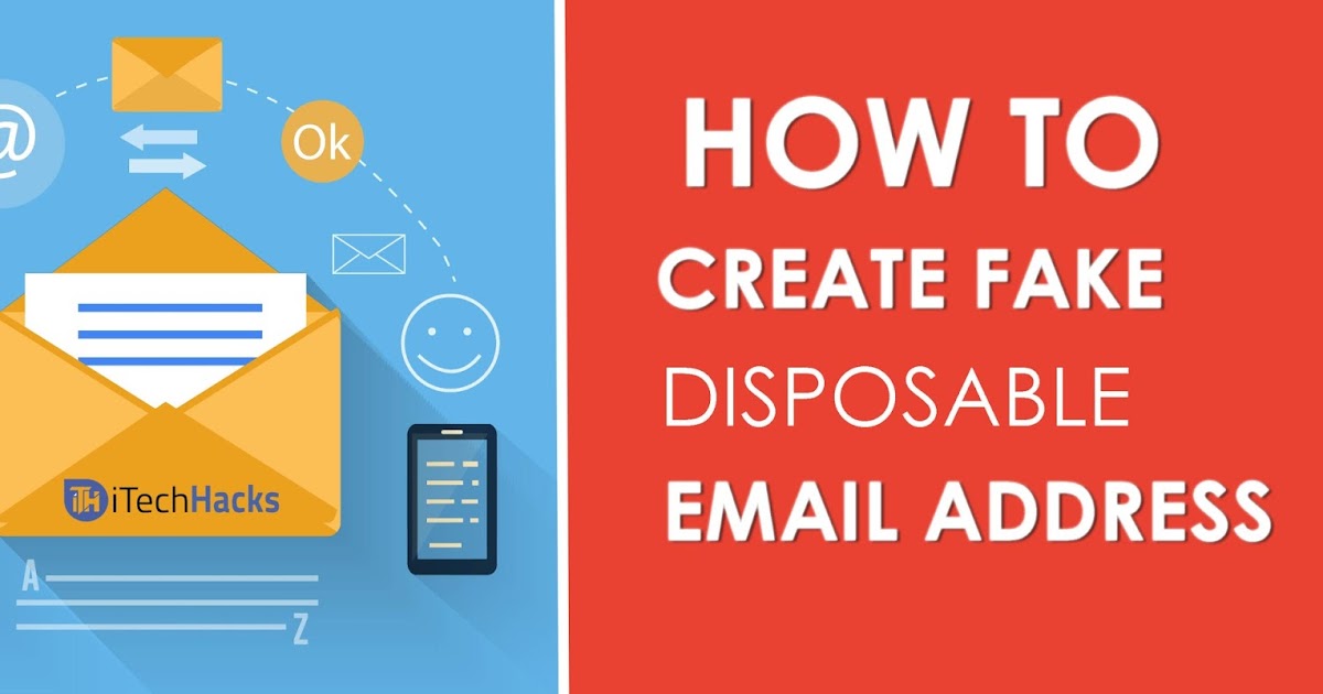 How To Create Unlimited Fake Disposable Email Address