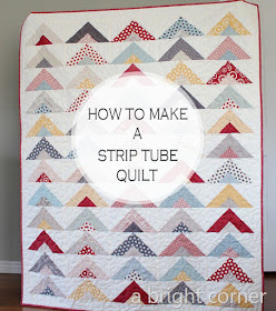 How to make a strip tube quilt - a jelly roll quilt tutorial from A Bright Corner