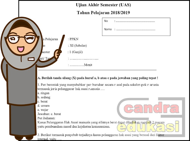 Soal Uas Pkn Kelas 11 Semester 1 Kurikulum 2013 Dan Pembahasannya Soal Uas Pkn Kelas 11 Semester 1 Kurikulum 2013 Dan Pembahasannya