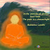 In the Attitude of Silence Soul finds The Path in a Clearer Light
