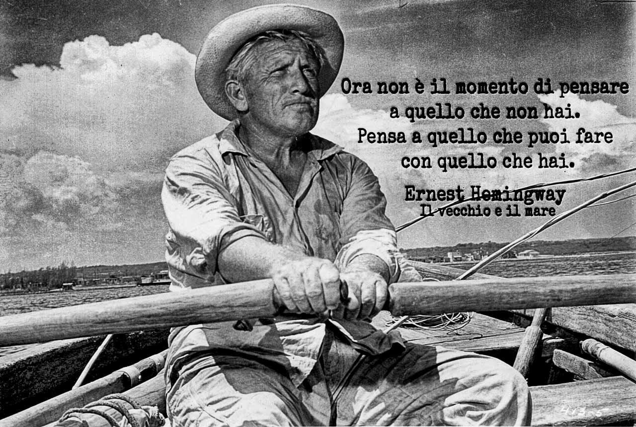 Frasi Il Vecchio E Il Mare